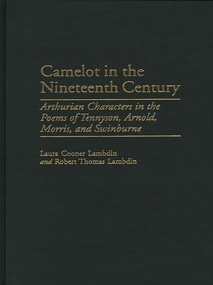 cover image of Camelot in the Nineteenth Century